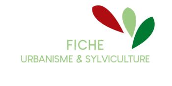 Fiche Urbanisme & Sylviculture